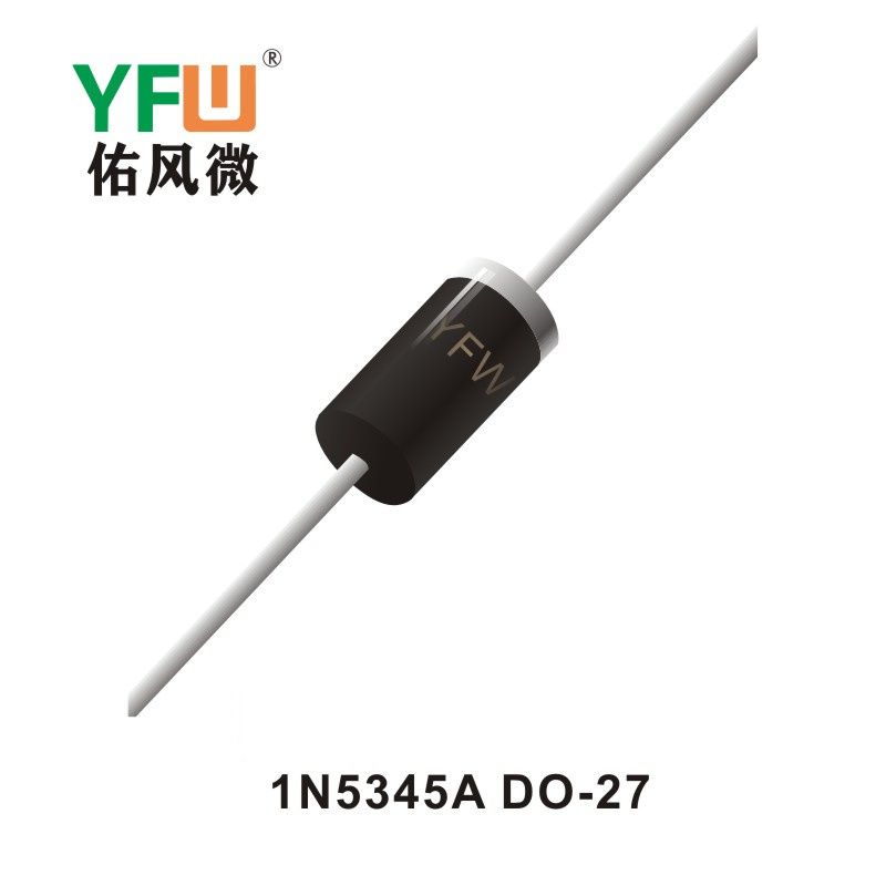 1N5345A  DO-27  Zener Diodes YFW diode Factory