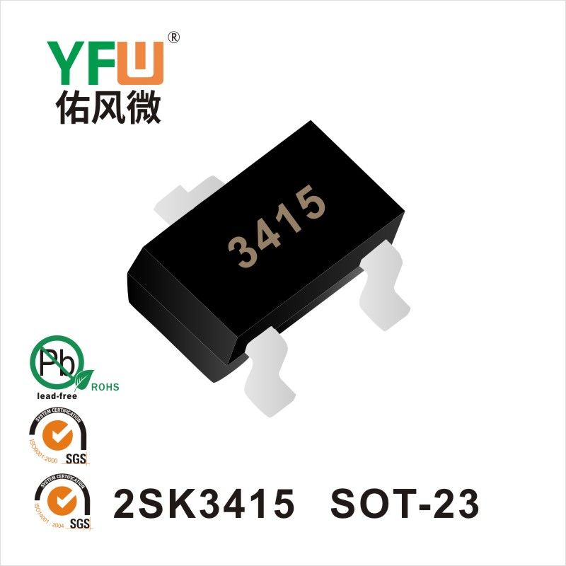 2SK3415  SOT-23  MOSFET YFW diode Factory
