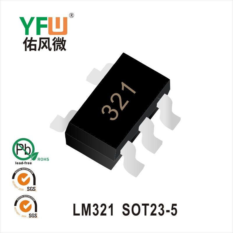 LM321  SOT23-5  MOSFET  YFW diode Factory