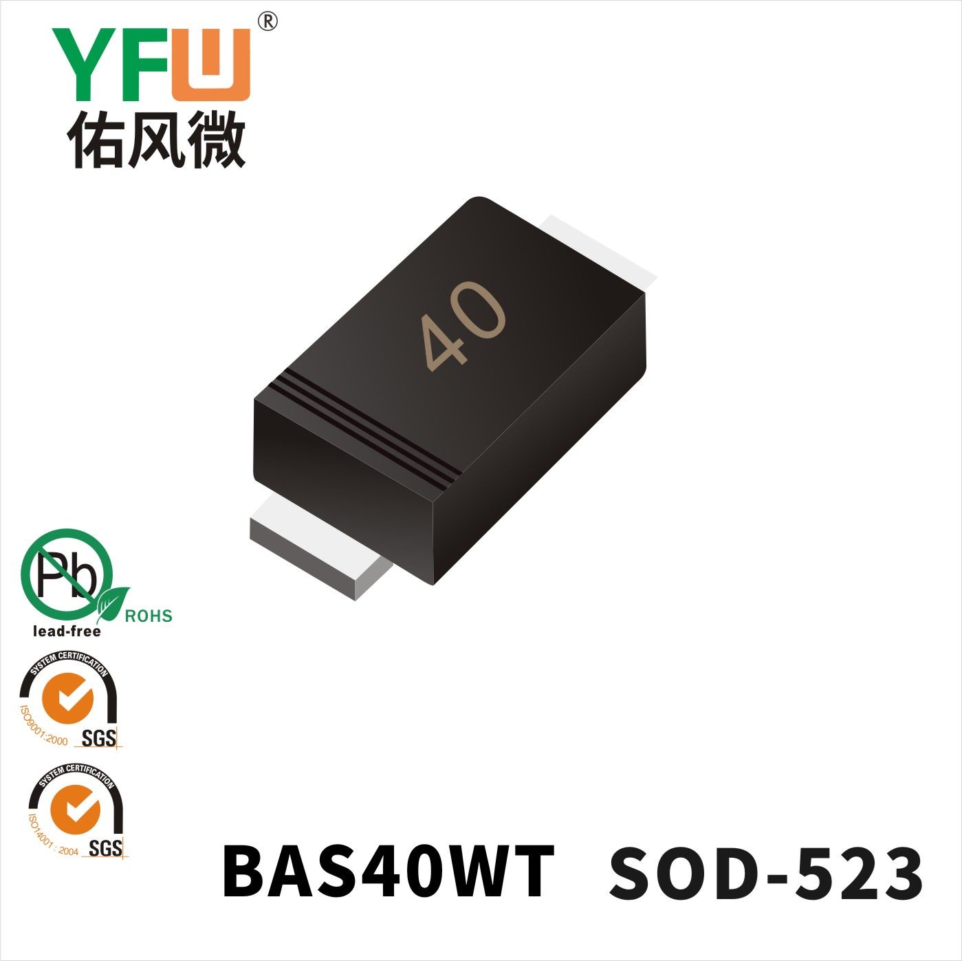 BAS40WT  SOD-523   Schottky Diode  YFW diode Factory