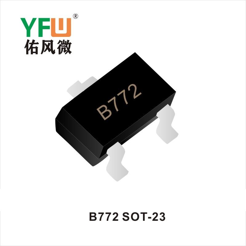 B772  SOT-23 Transistors YFW diode Factory